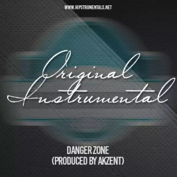 Instrumental: AkZeNT - Danger Zone (Produced By AkZeNT)